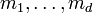 m_{1},\dots ,m_{d}