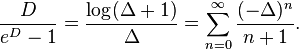 {D \over e^{D}-1}={\log(\Delta +1) \over \Delta }=\sum _{{n=0}}^{\infty }{(-\Delta )^{n} \over n+1}.