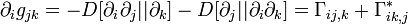 \partial _{i}g_{{jk}}=-D[\partial _{i}\partial _{j}||\partial _{k}]-D[\partial _{j}||\partial _{i}\partial _{k}]=\Gamma _{{ij,k}}+\Gamma _{{ik,j}}^{*}