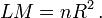 LM=nR^{{2}}\,.