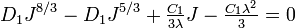 D_{1}J^{{8/3}}-D_{1}J^{{5/3}}+{\tfrac  {C_{1}}{3\lambda }}J-{\tfrac  {C_{1}\lambda ^{2}}{3}}=0