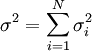 \sigma ^{2}=\sum _{{i=1}}^{{N}}\sigma _{{i}}^{{2}}