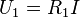 U_{{1}}=R_{{1}}I