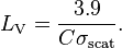 L_{{\text{V}}}={\frac  {3.9}{C\sigma _{{\text{scat}}}}}.\ 