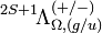 {}^{{2S+1}}\!\Lambda _{{\Omega ,(g/u)}}^{{(+/-)}}