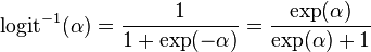 \operatorname {logit}^{{-1}}(\alpha )={\frac  {1}{1+\operatorname {exp}(-\alpha )}}={\frac  {\operatorname {exp}(\alpha )}{\operatorname {exp}(\alpha )+1}}