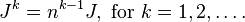 J^{k}=n^{{k-1}}J,{\mbox{ for }}k=1,2,\ldots .\,