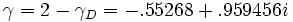 \gamma =2-\gamma _{D}=-.55268+.959456i