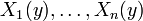 X_{1}(y),\ldots ,X_{n}(y)