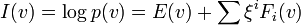 I(v)=\log p(v)=E(v)+\sum \xi ^{i}F_{i}(v)