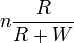 n{\frac  {R}{R+W}}