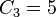 C_{3}=5