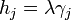 h_{j}=\lambda \gamma _{j}