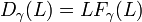 D_{\gamma }(L)=LF_{\gamma }(L)