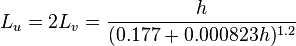 L_{u}=2L_{v}={\frac  {h}{(0.177+0.000823h)^{{1.2}}}}