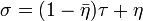 \sigma =(1-{\bar  {\eta }})\tau +\eta 