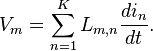 \displaystyle V_{{m}}=\sum \limits _{{n=1}}^{{K}}L_{{m,n}}{\frac  {di_{{n}}}{dt}}.