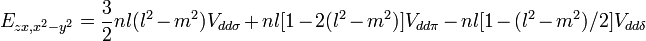 E_{{zx,x^{2}-y^{2}}}={\frac  {3}{2}}nl(l^{2}-m^{2})V_{{dd\sigma }}+nl[1-2(l^{2}-m^{2})]V_{{dd\pi }}-nl[1-(l^{2}-m^{2})/2]V_{{dd\delta }}