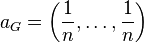 a_{G}=\left({\frac  1n},\ldots ,{\frac  1n}\right)