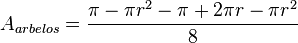 A_{{arbelos}}={\frac  {\pi -\pi r^{2}-\pi +2\pi r-\pi r^{2}}{8}}