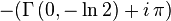 -(\Gamma \left(0,-\ln 2\right)+i\,\pi )