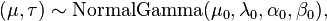 (\mu ,\tau )\sim {\text{NormalGamma}}(\mu _{0},\lambda _{0},\alpha _{0},\beta _{0}),