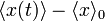 \langle x(t)\rangle -\langle x\rangle _{0}