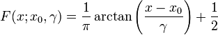 F(x;x_{0},\gamma )={\frac  {1}{\pi }}\arctan \left({\frac  {x-x_{0}}{\gamma }}\right)+{\frac  {1}{2}}