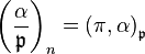 \left({\frac  {\alpha }{{\mathfrak  {p}}}}\right)_{n}=\left({\pi ,\alpha }\right)_{{{\mathfrak  {p}}}}