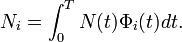 N_{i}=\int _{0}^{T}N(t)\Phi _{i}(t)dt.