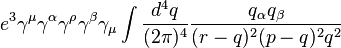 e^{3}\gamma ^{\mu }\gamma ^{\alpha }\gamma ^{\rho }\gamma ^{\beta }\gamma _{\mu }\int {d^{4}q \over (2\pi )^{4}}{q_{\alpha }q_{\beta } \over (r-q)^{2}(p-q)^{2}q^{2}}