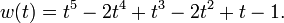 w(t)=t^{5}-2t^{4}+t^{3}-2t^{2}+t-1.