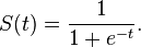 S(t)={\frac  {1}{1+e^{{-t}}}}.