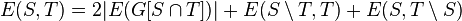 E(S,T)=2|E(G[S\cap T])|+E(S\setminus T,T)+E(S,T\setminus S)