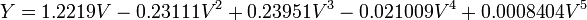 Y=1.2219V-0.23111V^{2}+0.23951V^{3}-0.021009V^{4}+0.0008404V^{5}