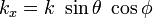 k_{x}=k~\sin \theta ~\cos \phi 