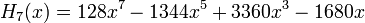 H_{7}(x)=128x^{7}-1344x^{5}+3360x^{3}-1680x\,