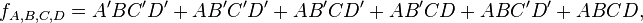 f_{{A,B,C,D}}=A'BC'D'+AB'C'D'+AB'CD'+AB'CD+ABC'D'+ABCD,