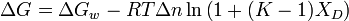 \Delta G=\Delta G_{{w}}-RT\Delta n\ln \left(1+(K-1)X_{{D}}\right)