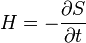 H=-{\frac  {\partial S}{\partial t}}