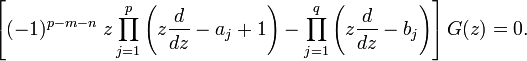 
\left[ (-1)^{p - m - n} \;z \prod_{j = 1}^p \left( z \frac{d}{dz} - a_j + 1 \right) - \prod_{j = 1}^q \left( z \frac{d}{dz} - b_j \right) \right] G(z) = 0.
