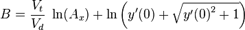 B={\frac  {V_{t}}{V_{d}}}\ \ln(A_{x})+\ln \left(y'(0)+{\sqrt  {{y'(0)}^{2}+1}}\right)