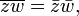 \overline {zw}={\bar  {z}}{\bar  {w}},\,