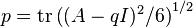 \textstyle p={{\rm {tr}}}\left((A-qI)^{2}/6\right)^{{1/2}}