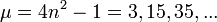 \mu =4n^{2}-1=3,15,35,...