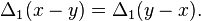 \,\Delta _{1}(x-y)=\Delta _{1}(y-x).