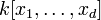 k[x_{1},\ldots ,x_{d}]