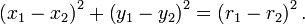 \left(x_{1}-x_{2}\right)^{2}+\left(y_{1}-y_{2}\right)^{2}=\left(r_{1}-r_{2}\right)^{2}.\,