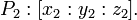 P_{2}:[x_{2}:y_{2}:z_{2}].