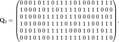 {\mathbf  {Q}}_{2}={\begin{pmatrix}0\;0\;0\;1\;0\;1\;1\;0\;1\;1\;1\;1\;0\;1\;0\;0\;0\;1\;1\;1\;1\\1\;0\;0\;0\;1\;0\;1\;1\;0\;1\;1\;1\;1\;0\;1\;1\;1\;1\;0\;0\;0\\0\;1\;0\;0\;0\;1\;1\;1\;1\;0\;1\;1\;1\;0\;0\;0\;0\;0\;1\;0\;1\\1\;0\;1\;0\;0\;0\;1\;1\;1\;1\;0\;1\;0\;1\;1\;1\;0\;0\;1\;1\;1\\0\;1\;0\;1\;0\;0\;1\;1\;1\;1\;1\;0\;0\;0\;1\;0\;1\;1\;0\;1\;1\\0\;0\;1\;0\;1\;0\;0\;1\;1\;1\;1\;1\;1\;1\;0\;1\;0\;1\;1\;1\;0\end{pmatrix}},